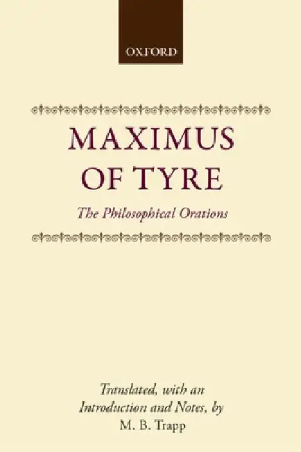 Buy Maximus of Tyre (English, Maximus of Tyre | M. B. Trapp) — BookShops.in