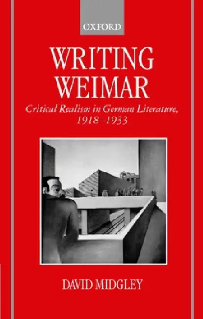 Buy Writing Weimar (English, David R. Midgley | David Midgley) — BookShops.in