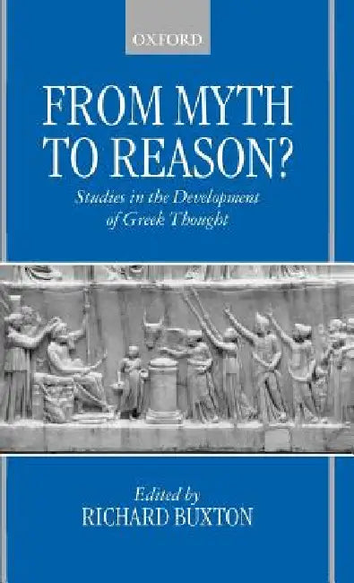 Buy From Myth to Reason? (English, R. G. a. Buxton | Richard Buxton) — BookShops.in