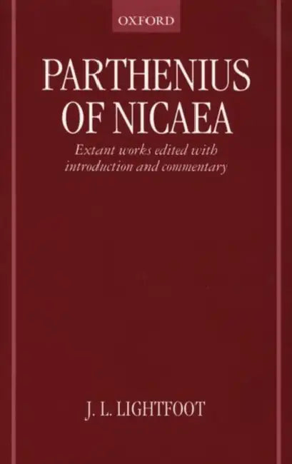 Buy Parthenius of Nicaea (English, Parthenius | J. L. Lightfoot) — BookShops.in