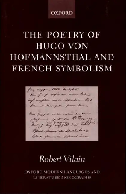 Buy The Poetry of Hugo Von Hofmannsthal and French Symbolism (English, Robert Vilain) — BookShops.in