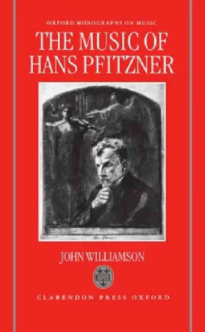 Buy The Music of Hans Pfitzner (English, John Williamson) — BookShops.in