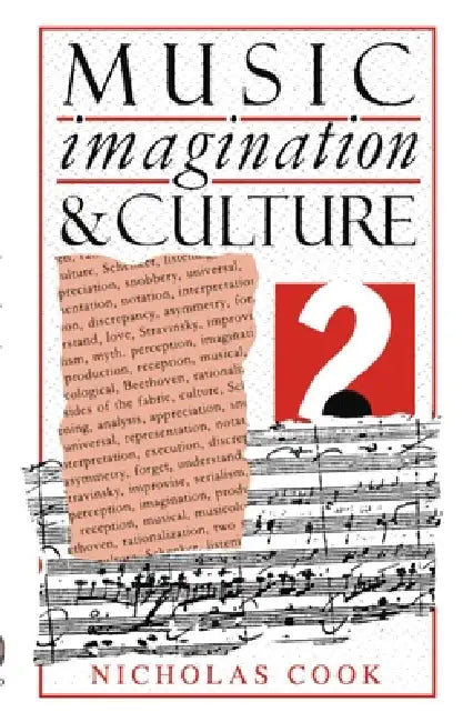 Buy Music, Imagination, and Culture (English, Nicholas Cook) — BookShops.in