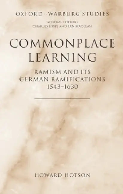 Buy Commonplace Learning (English, Howard Hotson) — BookShops.in