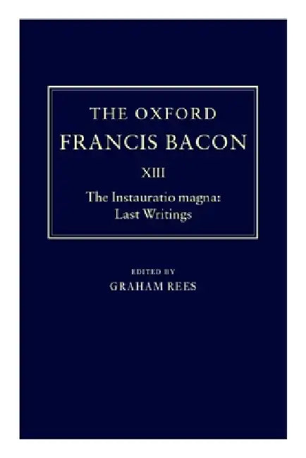 Buy The Instauratio Magna (English, Francis Bacon | Graham Rees) — BookShops.in