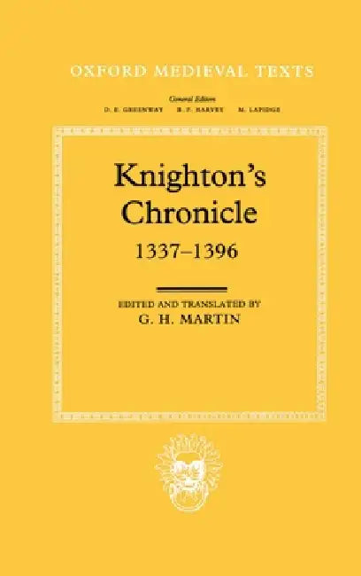 Buy Knighton's Chronicle 1337-1396 (English, Henry Knighton | G. H. Martin) — BookShops.in