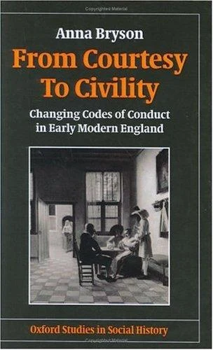 Buy From Courtesy to Civility (English, Anna Bryson) — BookShops.in
