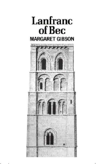 Buy Lanfranc of Bec (English, Margaret Gibson) โ BookShops.in