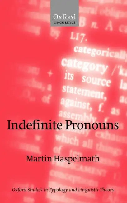 Buy Indefinite Pronouns (English, Martin Haspelmath) β BookShops.in