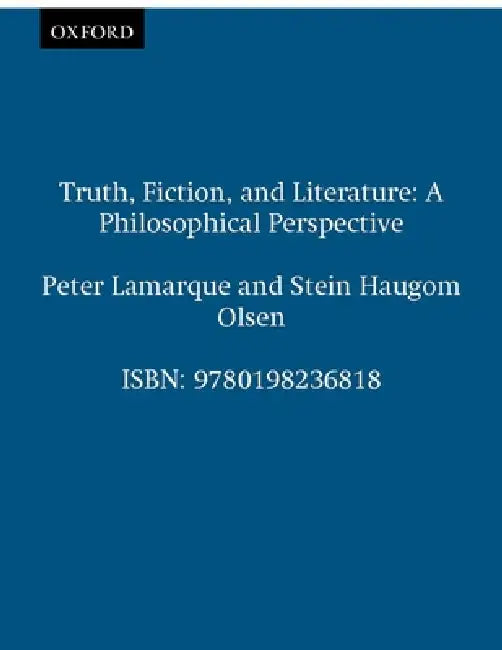 Buy Truth, Fiction, and Literature (English, Olsen Lamarque | Stein H. Olsen | Peter Lamarque) — BookShops.in