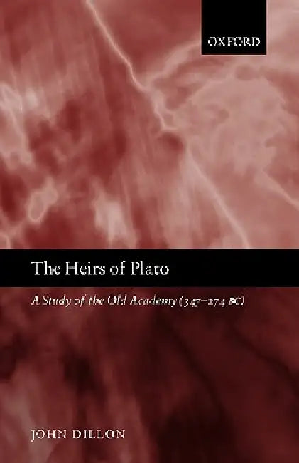 Buy The Heirs of Plato (English, John M. Dillon) — BookShops.in