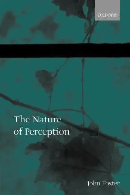 Buy The Nature of Perception (English, John Foster) โ BookShops.in