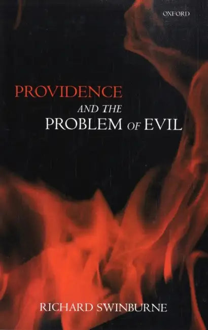 Buy Providence and the Problem of Evil (English, Richard Swinburne) — BookShops.in