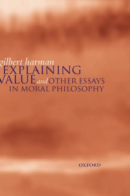 Buy Explaining Value (English, Gilbert Harman) — BookShops.in