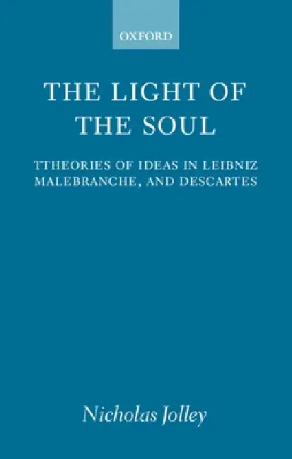 Buy The Light of the Soul (English, Nicholas Jolley) — BookShops.in