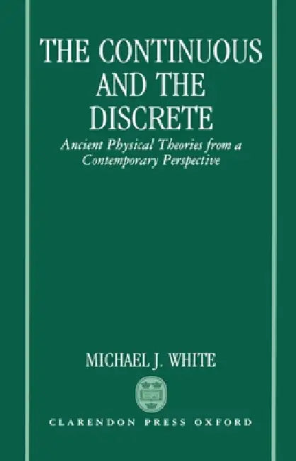 Buy The Continuous and the Discrete (English, Michael J. White) โ BookShops.in