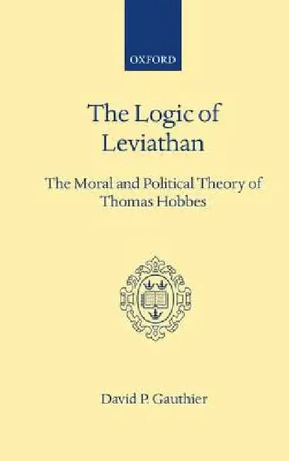 Buy Logic of Leviathan (English, David P. Gauthier) — BookShops.in
