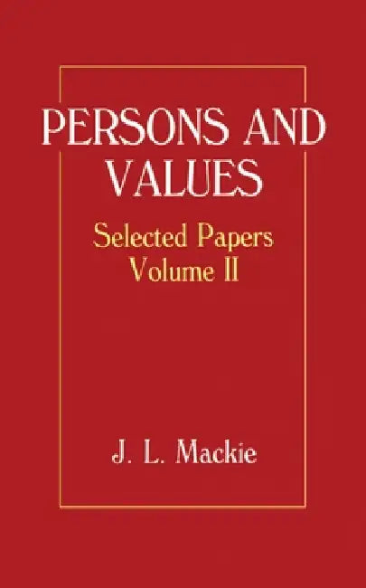 Buy Persons and Values (English, John L. MacKie | J. L. MacKie | MacKie) — BookShops.in
