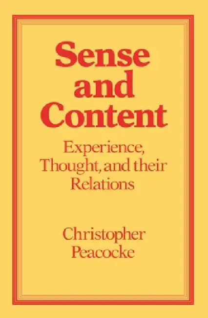 Buy Sense and Content (English, Christopher Peacocke) — BookShops.in
