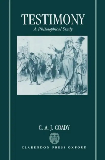 Buy Testimony (English, C. A. Coady | C. A. J. Coady) — BookShops.in