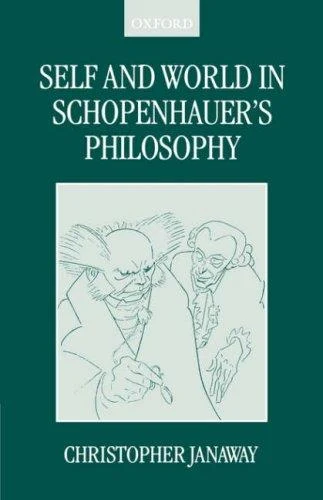 Buy Self and World in Schopenhauer's Philosophy (English, Christopher Janaway) — BookShops.in