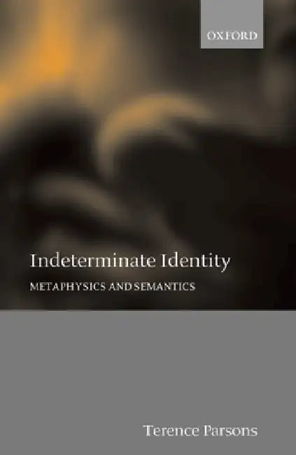 Indeterminate Identity (English, Terence Parsons)