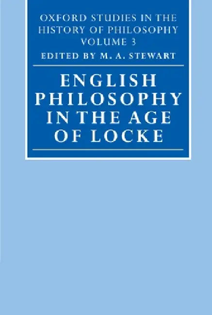 Buy English Philosophy in the Age of Locke (English, M. A. Stewart) — BookShops.in