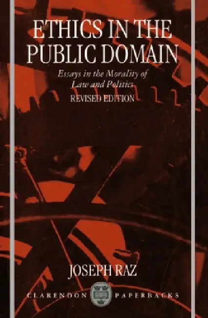 Buy Ethics in the Public Domain (English, Joseph Raz) โ BookShops.in