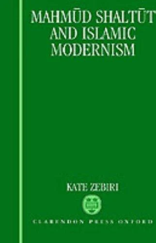Buy Mahm=ud Shalt=ut and Islamic Modernism (English, Kate Zebiri) โ BookShops.in