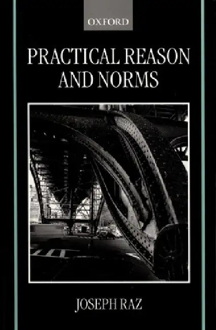 Buy Practical Reason and Norms (English, Joseph Raz) — BookShops.in