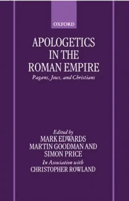 Buy Apologetics in the Roman Empire (English, Mickey Edwards | Susan Goodman | Price) — BookShops.in