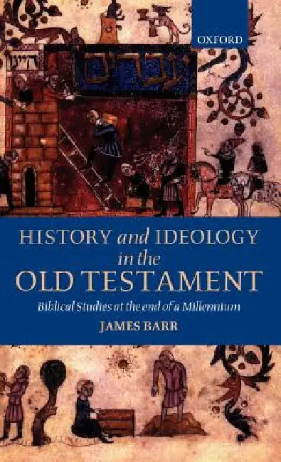 Buy History and Ideology in the Old Testament (English, James Barr) — BookShops.in