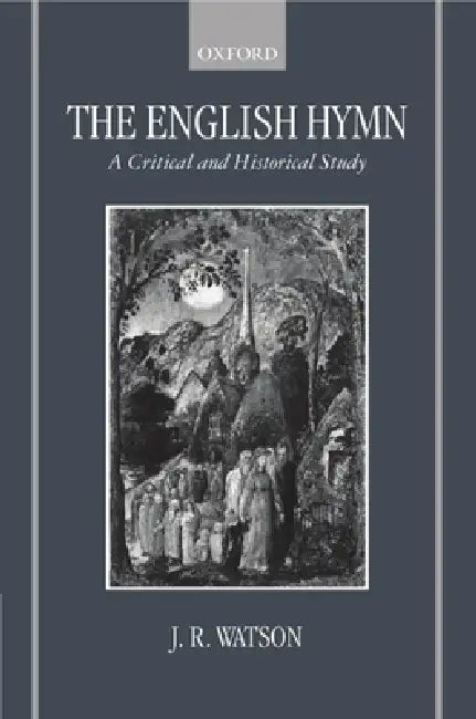 Buy The English Hymn (English, J. R. Watson) — BookShops.in