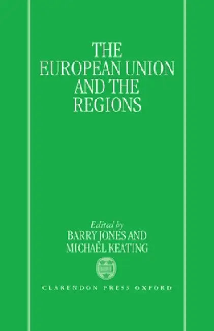 Buy European Union and Regions (English, Keating Jones | Jones | J. Barry Jones) — BookShops.in