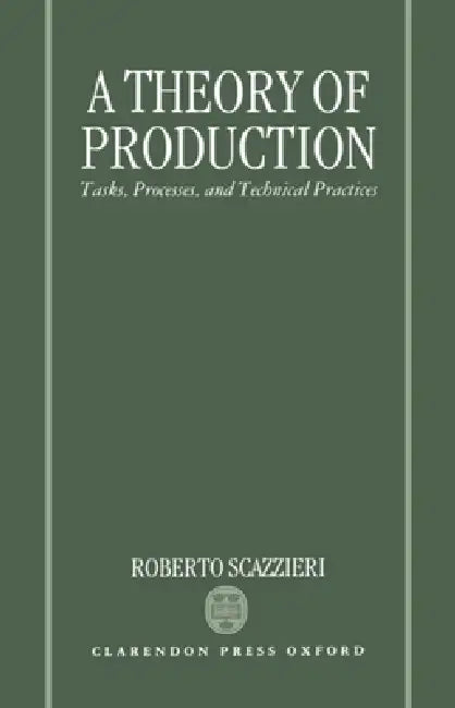 Buy A Theory of Production (English, Roberto Scazzieri) — BookShops.in