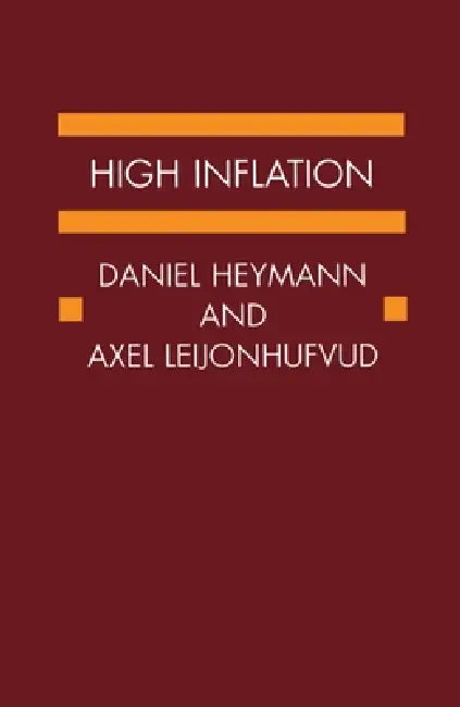 Buy High Inflation (English, Leijonhufvud Heymann | Daniel Heymann | Axel Leijonhufvud) — BookShops.in