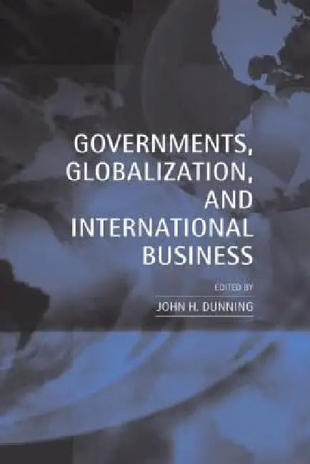 Buy Governments, Globalization, and International Business (English, John H. Dunning) — BookShops.in