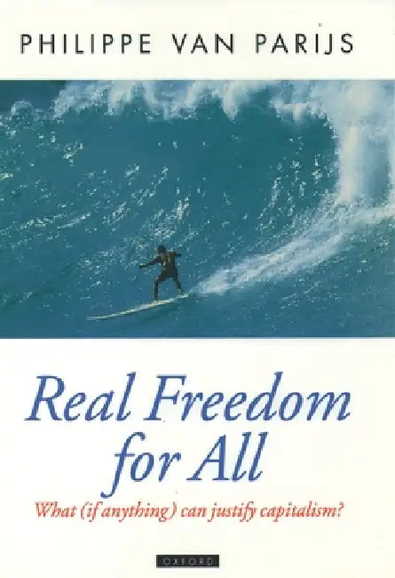 Buy Real Freedom for All (English, Philippe Van Parijs | Van Parijs) — BookShops.in