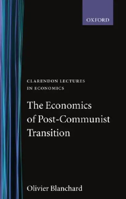 Buy The Economics of Post-Communist Transition (English, Olivier Blanchard | Olivier Blanchard) — BookShops.in