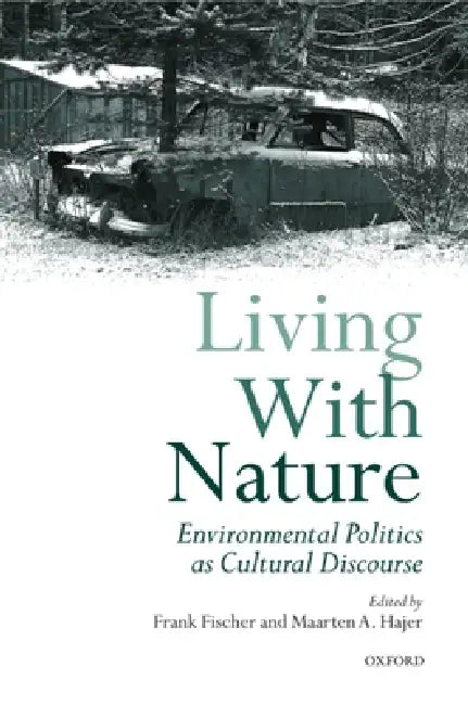 Buy Living with Nature (English, Frank Fischer | Maarten A. Hajer) — BookShops.in
