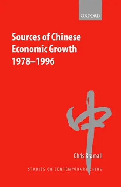 Buy Sources of Chinese Economic Growth 1978-1996 (English, Chris Bramall) — BookShops.in