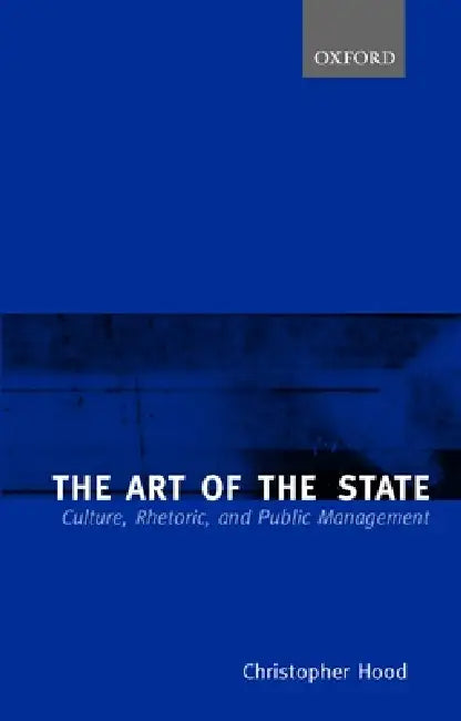 Buy The Art of the State (English, Christopher Hood) — BookShops.in