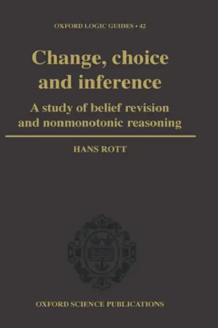 Buy Change, Choice and Inference (English, Hans Rott) — BookShops.in