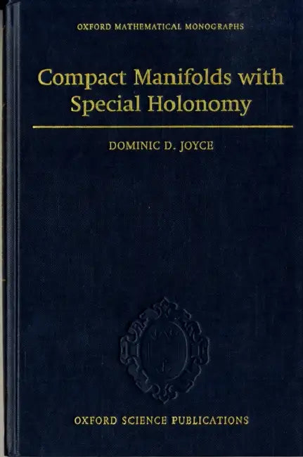 Buy Compact Manifolds with Special Holonomy (English, Dominic D. Joyce) — BookShops.in