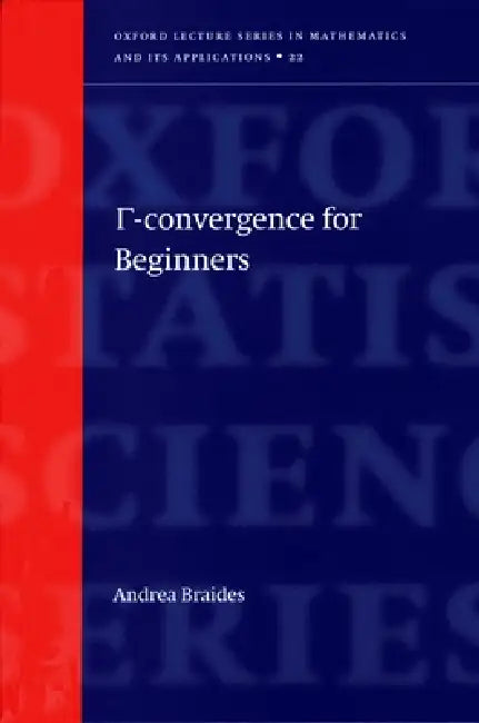 Buy Gamma-Convergence for Beginners (English, Andrea Braides) — BookShops.in