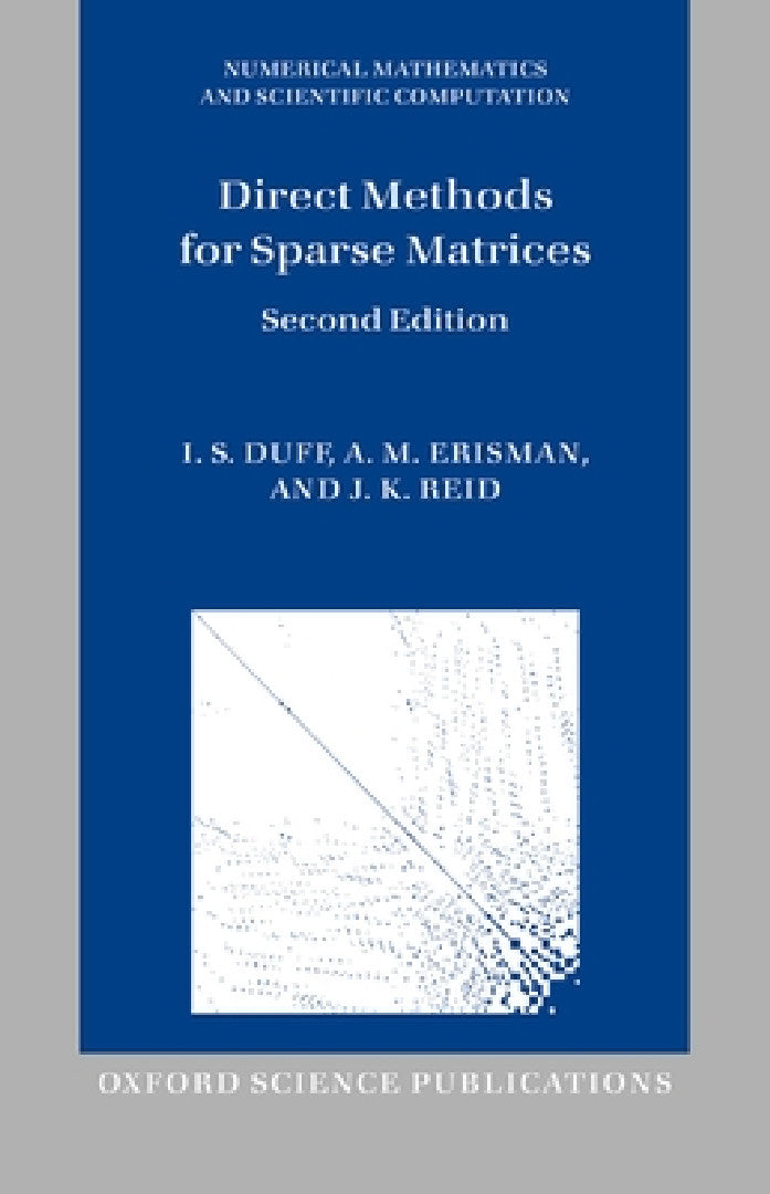 Buy Direct Methods for Sparse Matrices (English, Iain S. Duff | A. M. Erisman | John Ker Reid) — BookShops.in