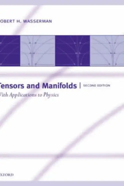 Buy Tensors and Manifolds (English, Robert H. Wasserman) β BookShops.in