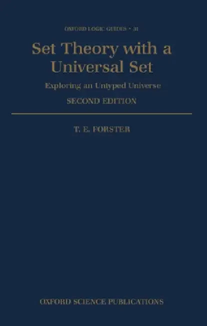 Buy Set Theory with a Universal Set (English, T. E. Forster) — BookShops.in
