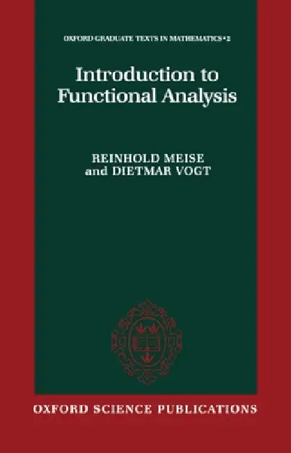 Buy Introduction to Functional Analysis (English, Vogt Meise | Dietmar Vogt | Reinhold Meise) — BookShops.in
