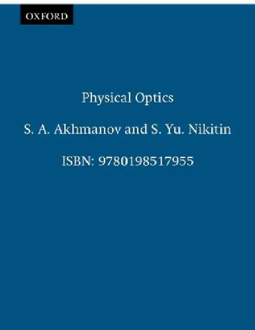 Buy Physical Optics (English, S. A. Akhmanov | S. Yu Nikitin) — BookShops.in